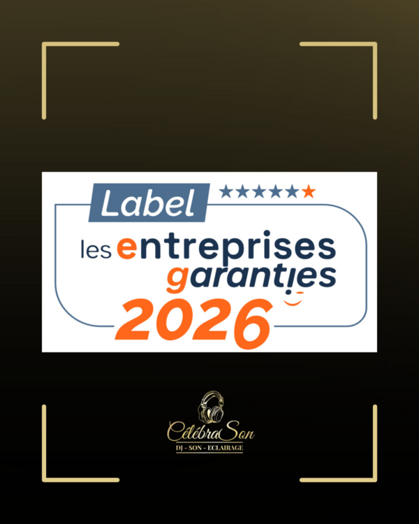 Célébrason obtient le label Premium – Les Entreprises Garanties